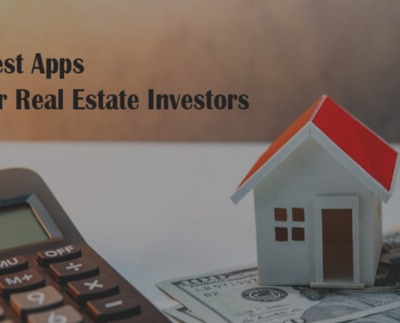 Best Apps for Real Estate Investors