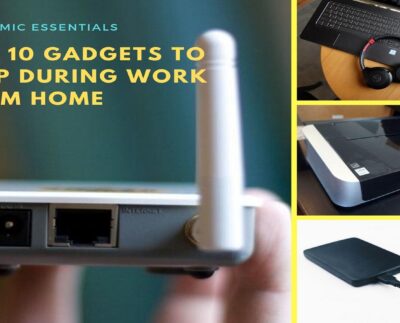 Top 10 Gadgets to Help during Work from Home