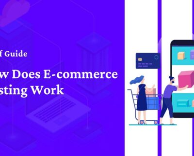 how-does-e-commerce-hosting-work