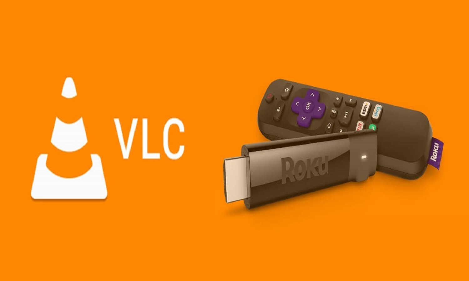 Learn How to Get VLC For Roku Easily?