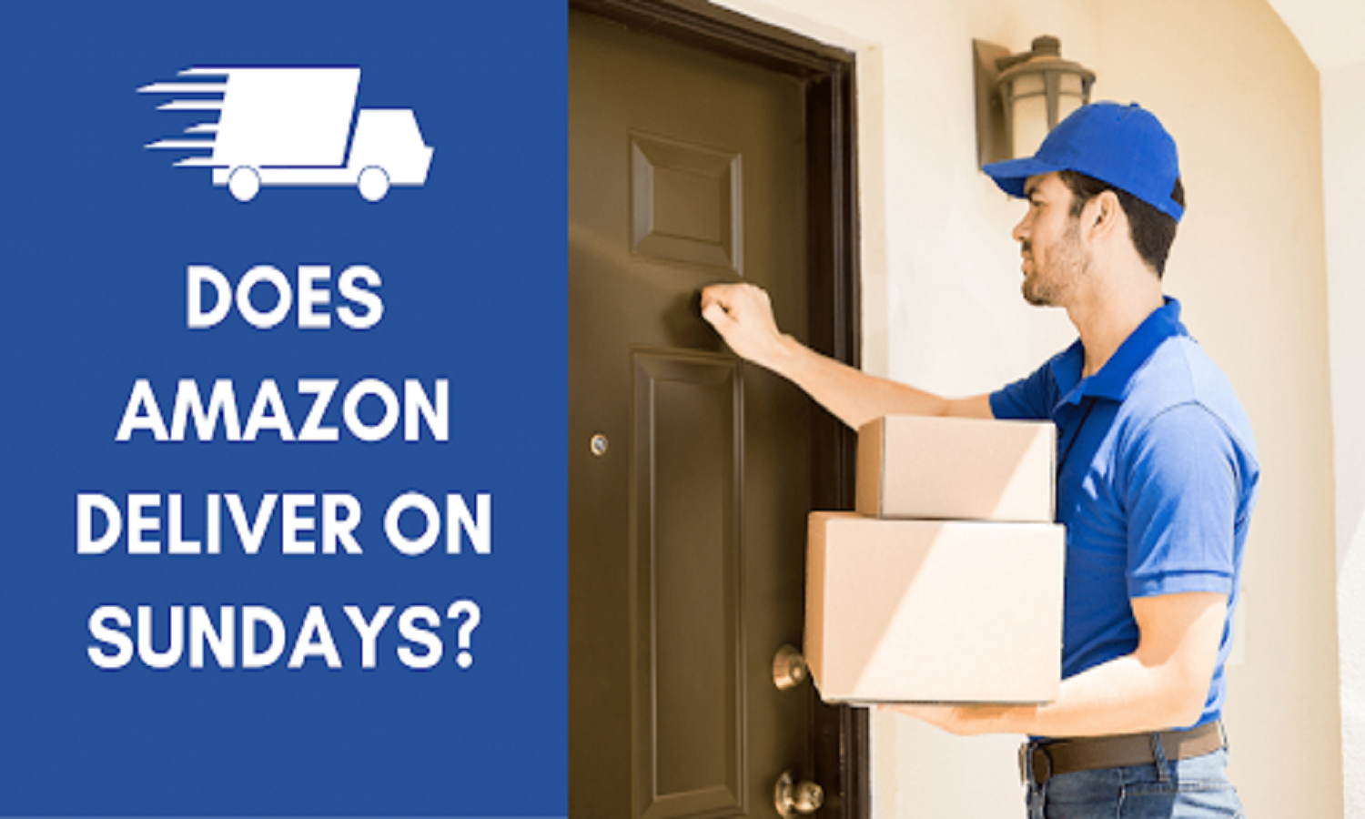 Does Amazon Deliver on Sundays or Will you have to wait till Monday?